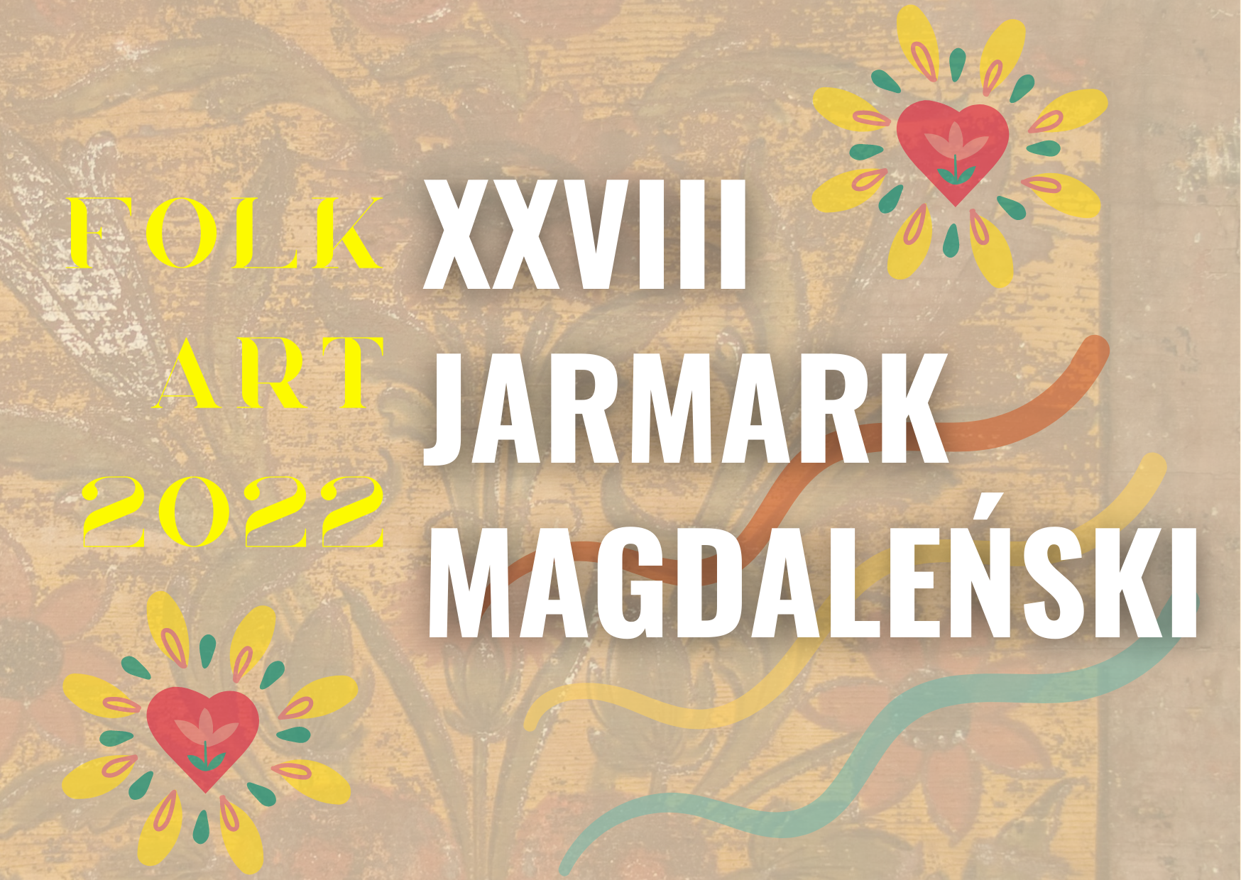 XXVIII Jarmark Magdaleński Folk Art 2022