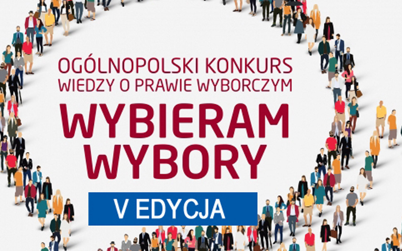 V edycja Ogólnopolskiego Konkursu Wiedzy o Prawie Wyborczym „Wybieram Wybory”